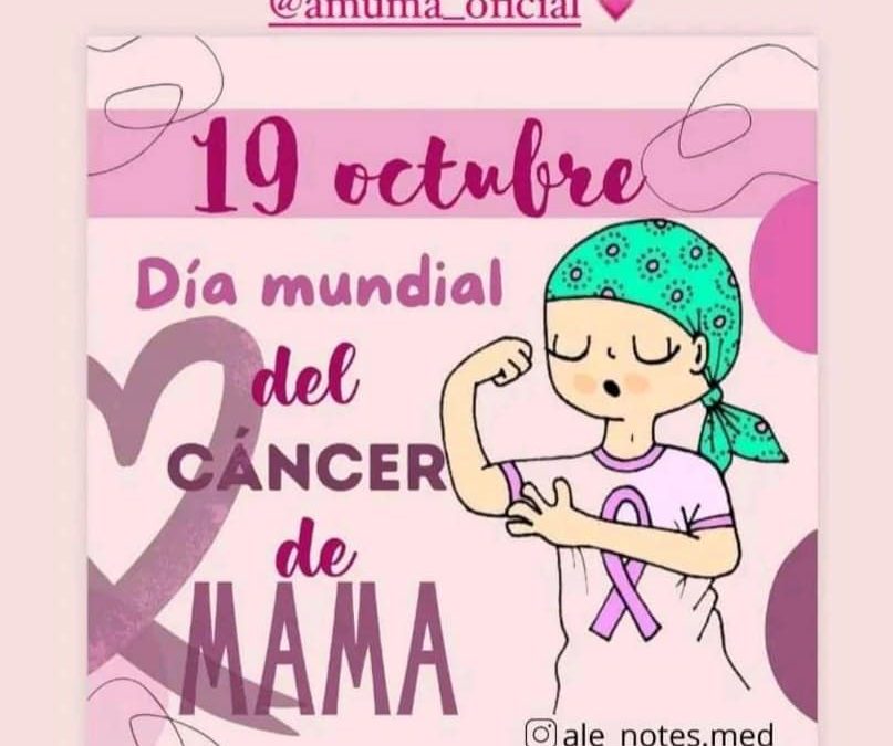19 octubre Día Mundial del Cáncer de Mama